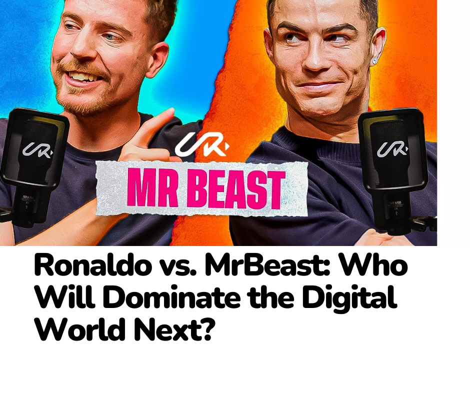 Ronaldo vs. MrBeast Who Will Dominate the Digital World Next