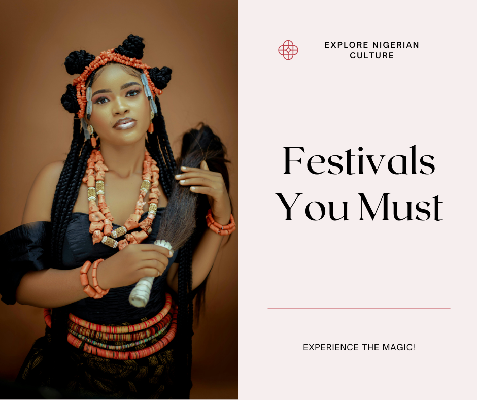 10 Types of Festivals in Nigeria You Must Experience